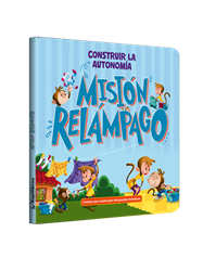 Misión relámpago Construir la autonomía